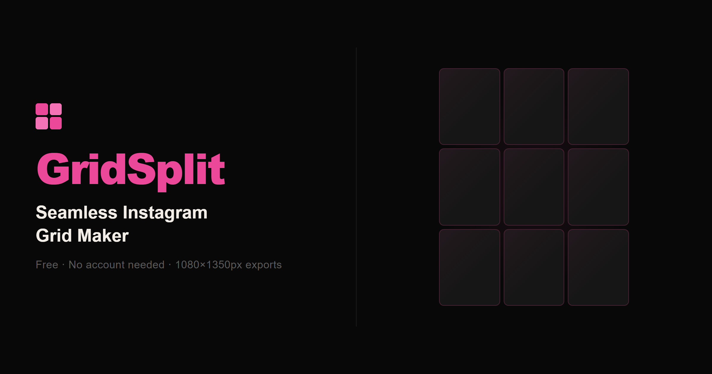 GridSplit – Free Seamless Instagram Grid Maker | 3, 6 & 9 Posts